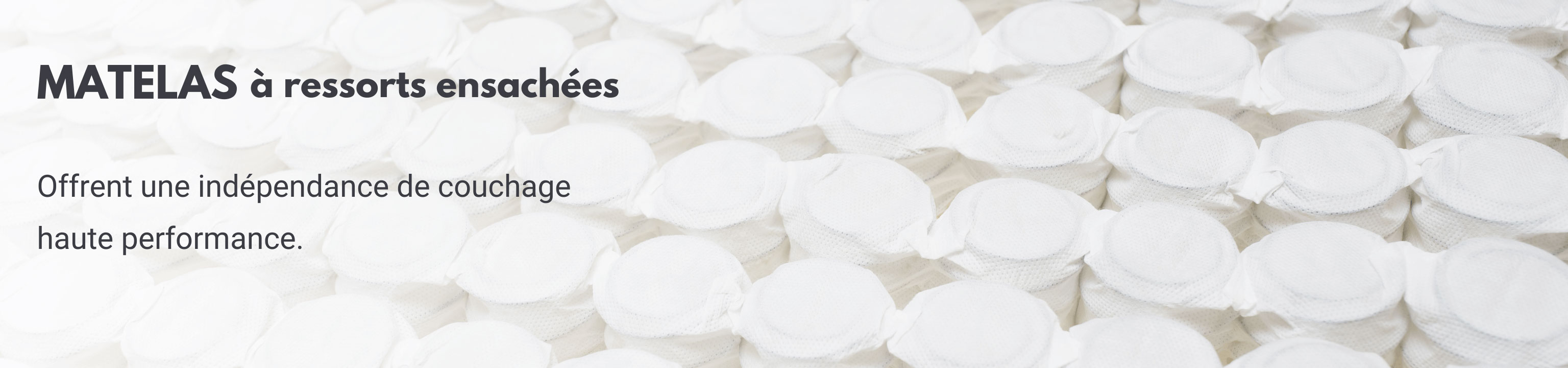 Matelas à ressorts ensachés Matelas à ressorts ensachés